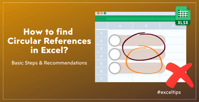 How-To-Find-Circular-References-In-Excel-Someka-Blog-Featured-Image